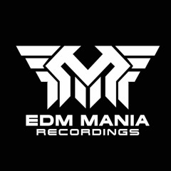 EDM Mania Recordings