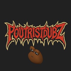 PoutristDubz