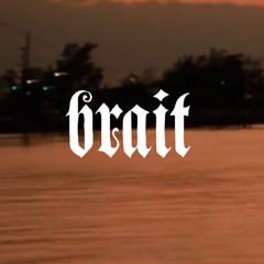 brait