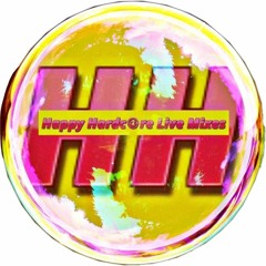 Happy Hardcore Live Mixes