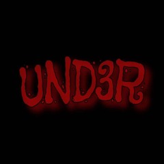 UND3R