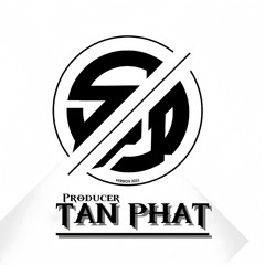 Tấn Phát Remixxx