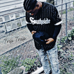 Trip Trap