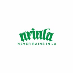 Never Rains In La