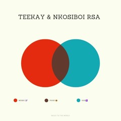 TeeKay & NkosiBoi Rsa