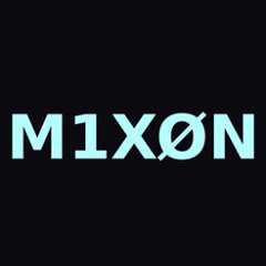 // M1XØN //