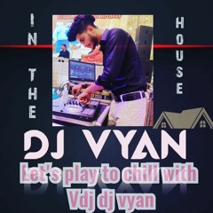 Dj vyan & viren kumar