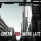 Dreambigworklate