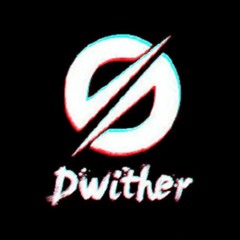 Dwither