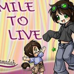 Smile To Live