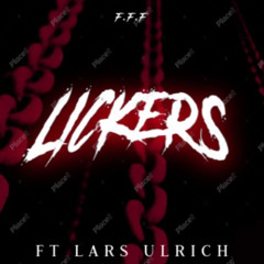 F.F.F LICKERS