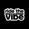 ride the vibe