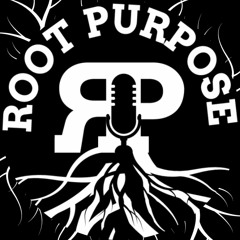 Root Purpose