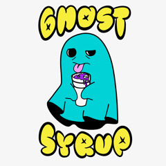 Gho$t $yrup