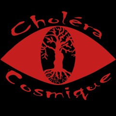 Choléra Cosmique
