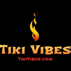 Tiki Vibes