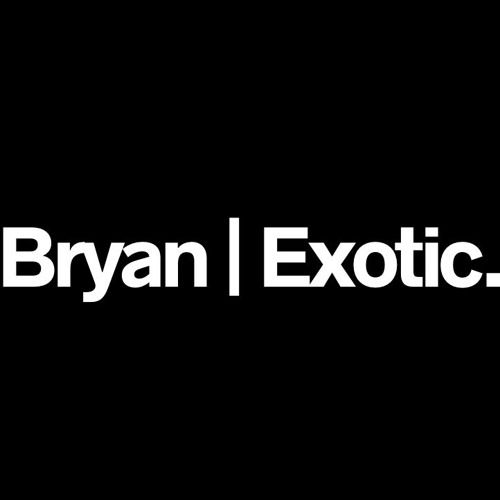 Bryan | Exotic. — artist photo
