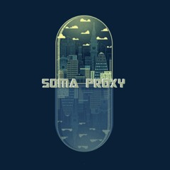 Soma Proxy