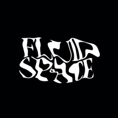 FLUID SPACE
