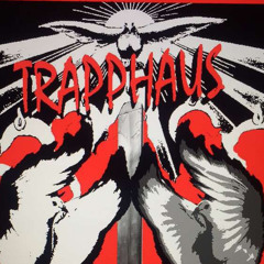 TRAPPHAUS
