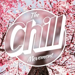 The Chill Movement