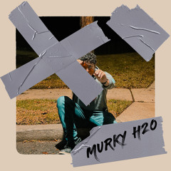 MURKYWATERZ