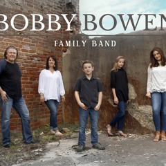 Bobby Bowen Family Band