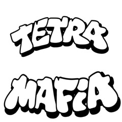 Tetra Mafia