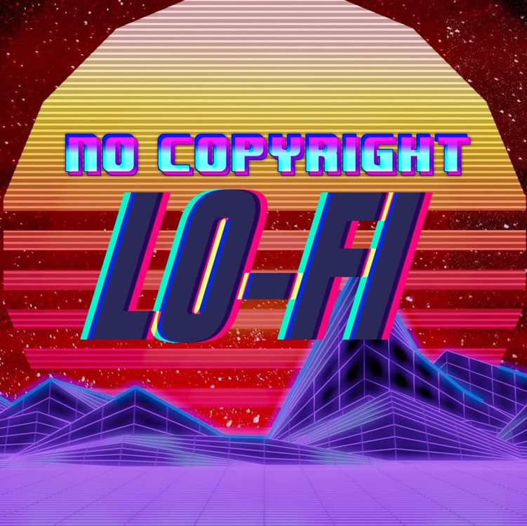 [No Copyright Lofi]