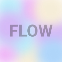 FLOW podcast