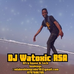 Dj watoxic