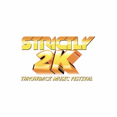Strictly 2K - Throwback Music Festival