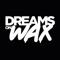 Dreams On Wax Records