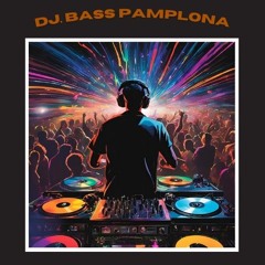 DJ. BASS PAMPLONA