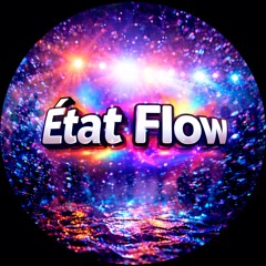 Ètat Flow