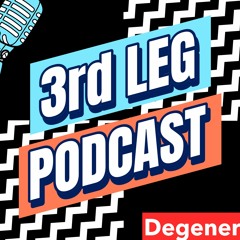 3rd Leg Podcast