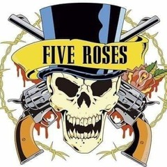Five Roses - Tribute Band Guns N' Roses