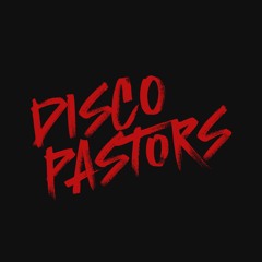 disco pastors