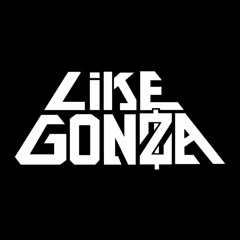 Like Gonza