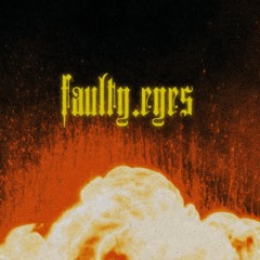 faulty.eyes
