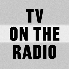 TV On The Radio