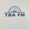 TBA FM