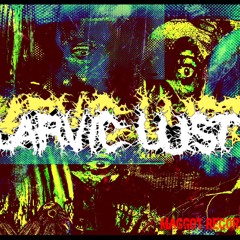 Larvic Lust