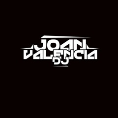 Dj joan valencia