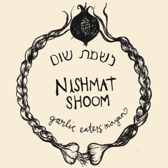 Nishmat Shoom