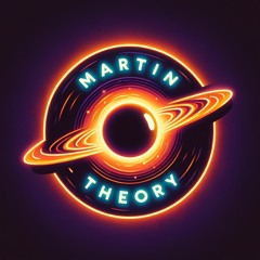 Martin Theory