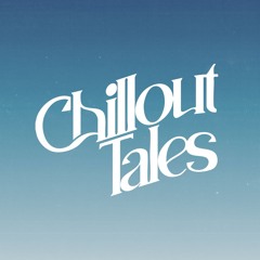 Chillout Tales