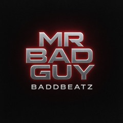 Mr. Bad Guy