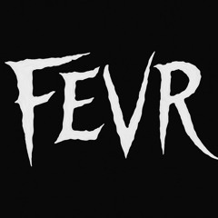 FEVR.