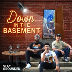 Down In The Basement Podcast